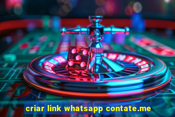 criar link whatsapp contate.me