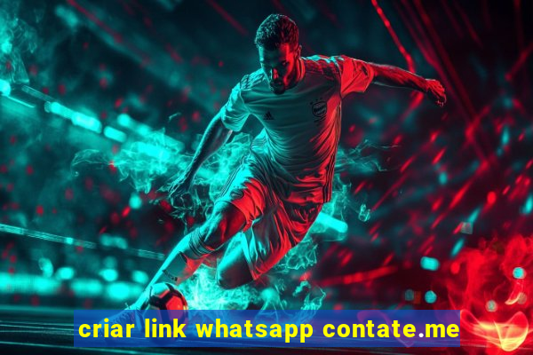 criar link whatsapp contate.me