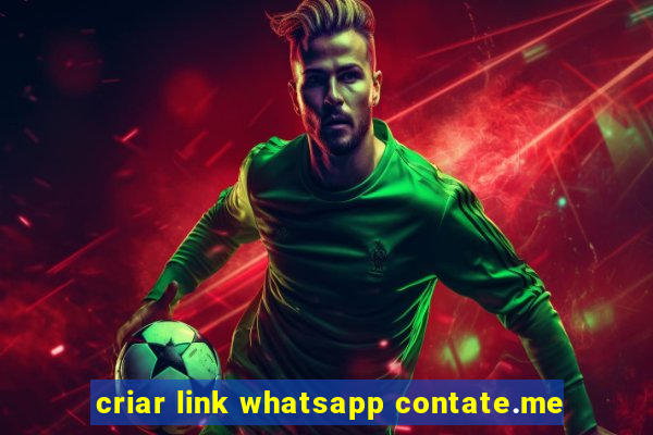 criar link whatsapp contate.me