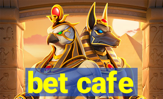 bet cafe