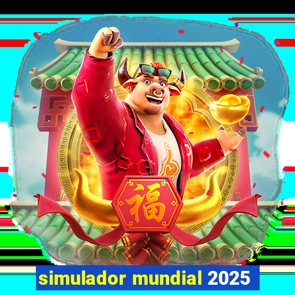 simulador mundial 2025