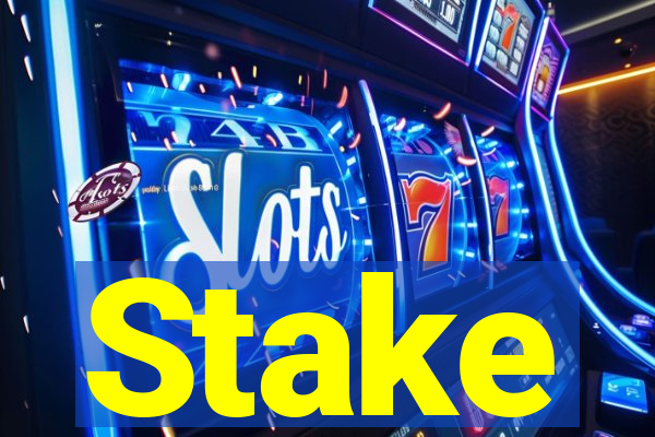 Stake