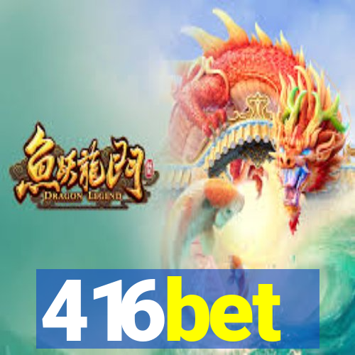 416bet