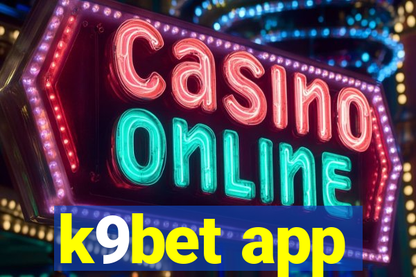 k9bet app