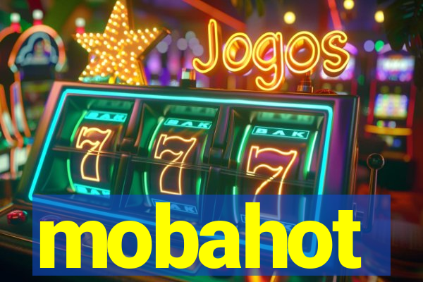 mobahot