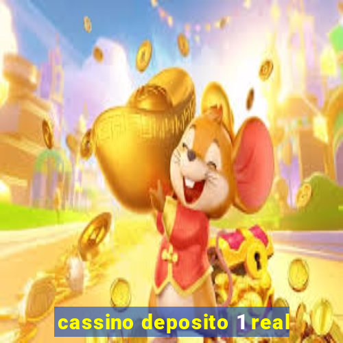cassino deposito 1 real
