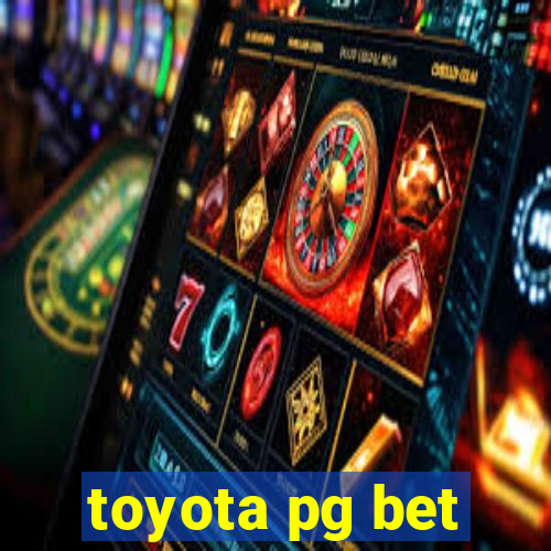toyota pg bet