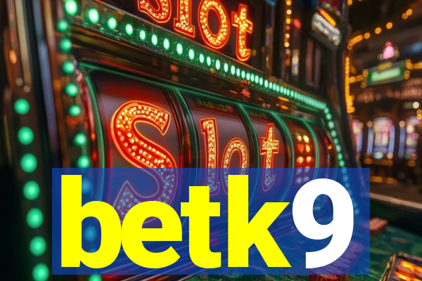betk9