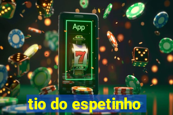 tio do espetinho