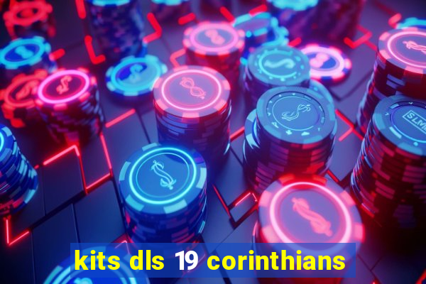 kits dls 19 corinthians