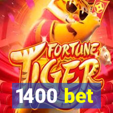 1400 bet