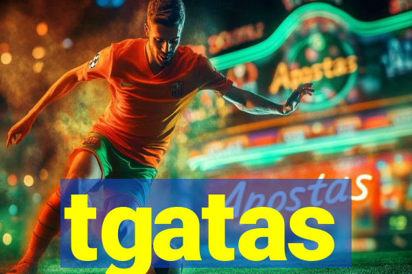 tgatas