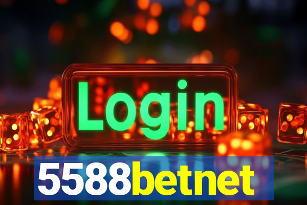 5588betnet