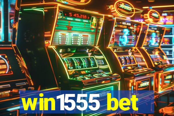 win1555 bet