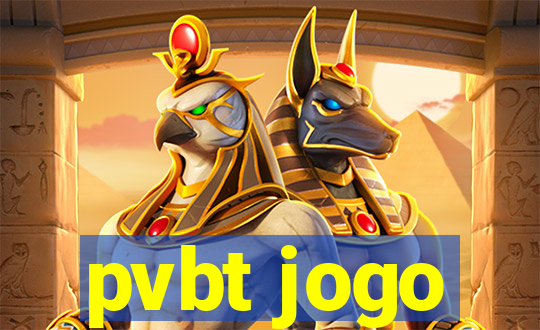 pvbt jogo