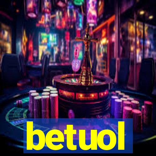 betuol