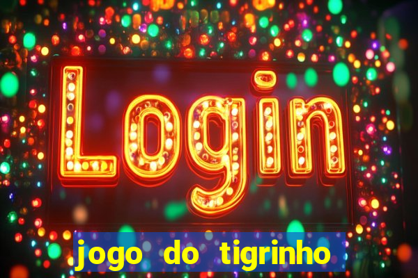 jogo do tigrinho em casa chinesa