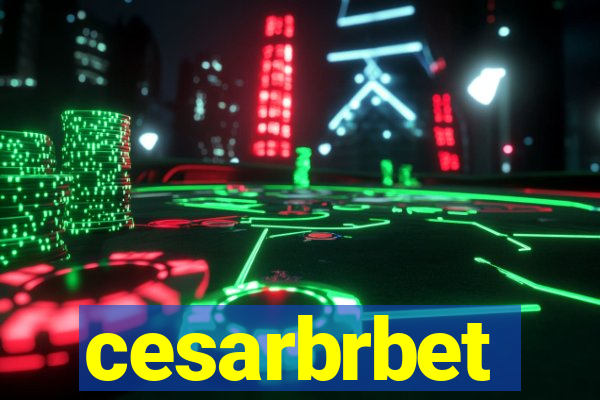 cesarbrbet