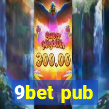 9bet pub