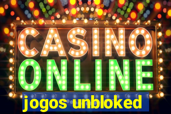 jogos unbloked