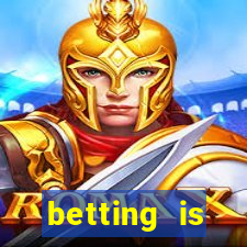 betting is currently unavailable esportes da sorte