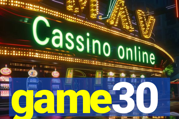 game30