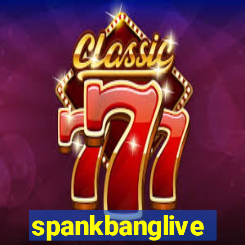 spankbanglive
