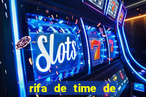 rifa de time de futebol qual sai mais