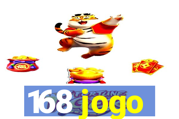 168 jogo