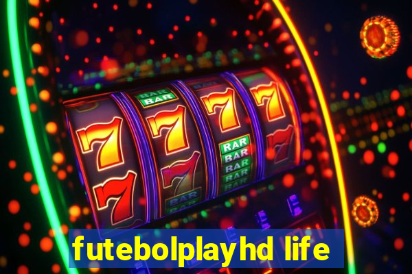 futebolplayhd life