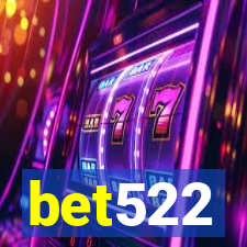 bet522