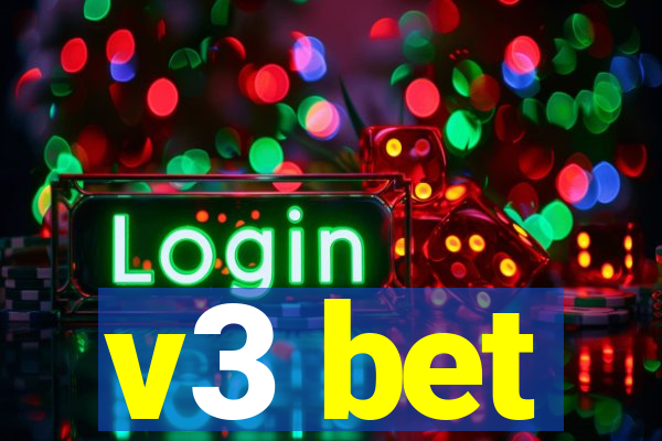 v3 bet