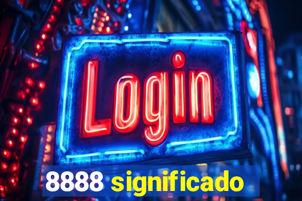 8888 significado
