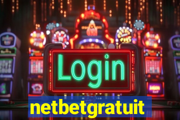 netbetgratuit