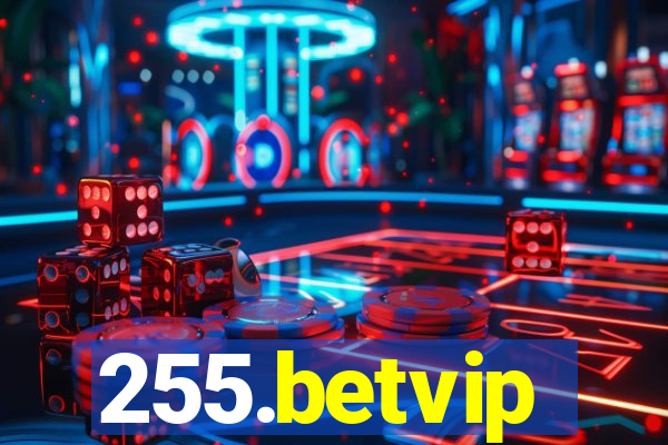 255.betvip