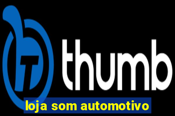 loja som automotivo