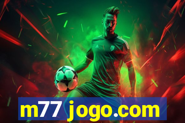 m77 jogo.com