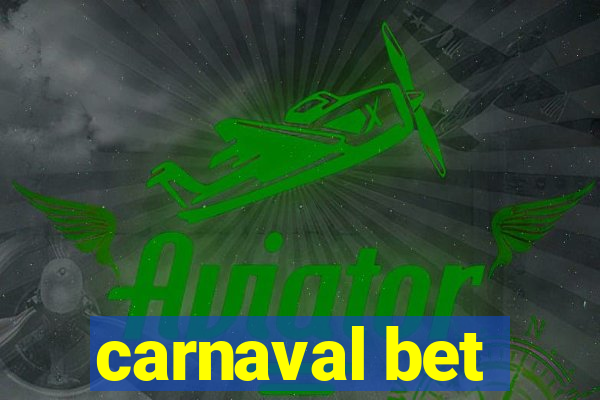 carnaval bet