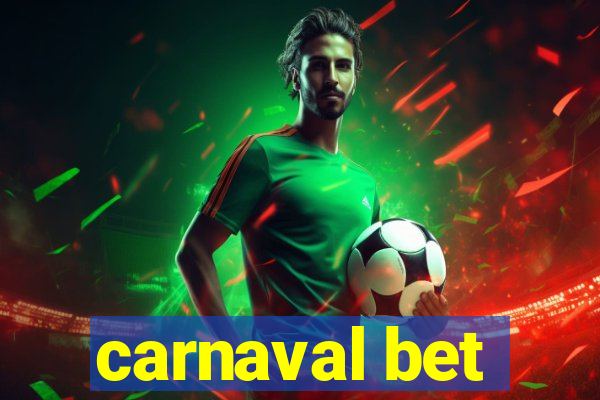 carnaval bet
