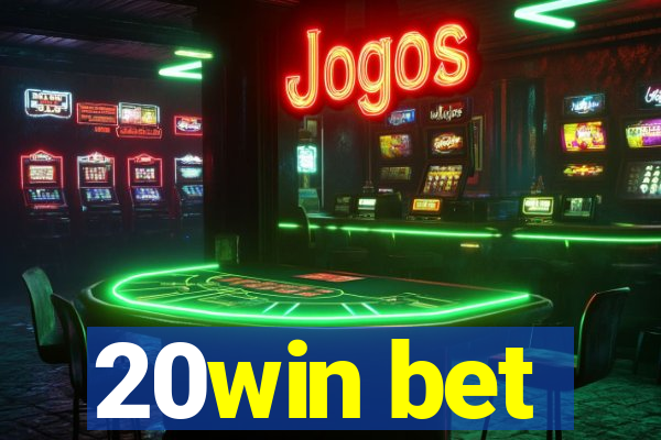 20win bet