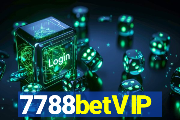 7788betVIP