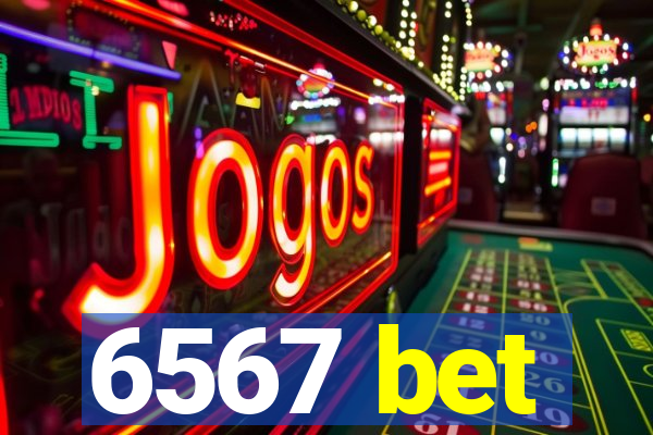 6567 bet