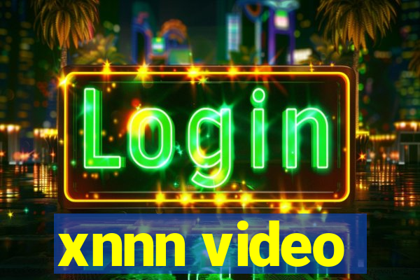 xnnn video