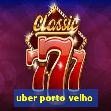 uber porto velho