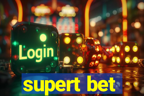 supert bet