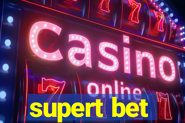 supert bet