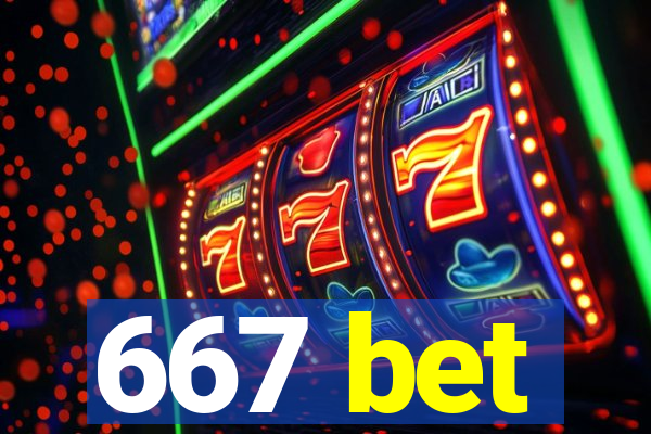 667 bet