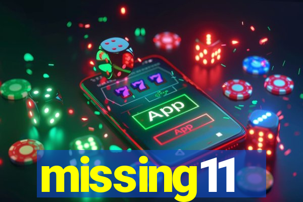 missing11