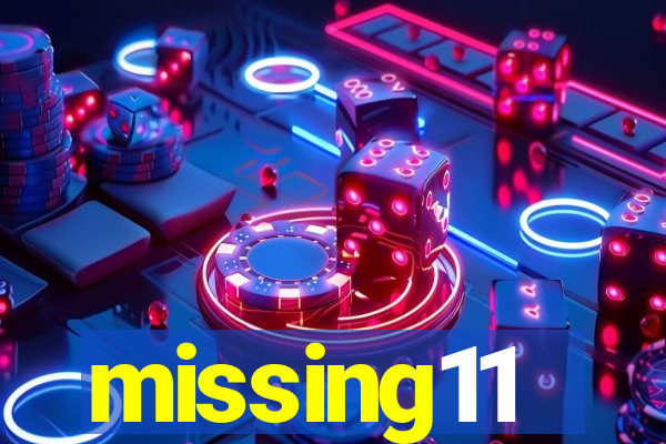 missing11