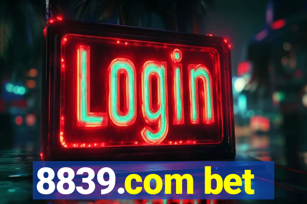 8839.com bet